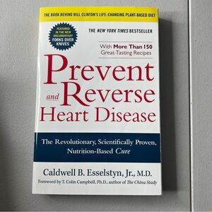 Prevent and Reverse Heart Disease: The Revolutionary, Scientifically - VERY GOOD